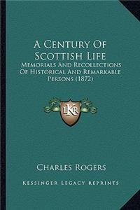 A Century Of Scottish Life