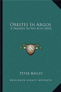 Orestes In Argos