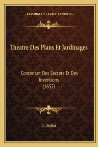 Theatre Des Plans Et Jardinages