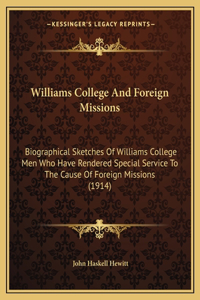 Williams College And Foreign Missions