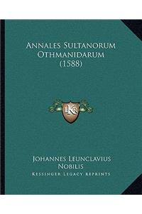 Annales Sultanorum Othmanidarum (1588)