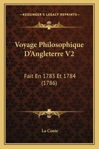 Voyage Philosophique D'Angleterre V2