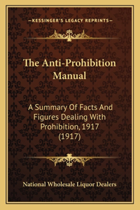 Anti-Prohibition Manual