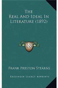 The Real And Ideal In Literature (1892)
