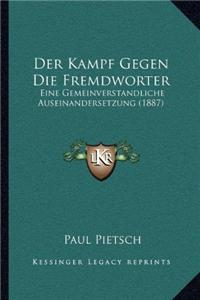 Der Kampf Gegen Die Fremdworter