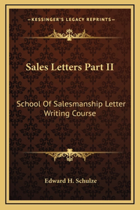 Sales Letters Part II