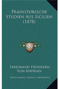 Prahistorische Studien Aus Sicilien (1878)
