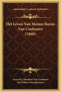 Het Leven Van Menno Baron Van Coehoorn (1860)