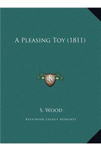 A Pleasing Toy (1811)