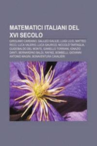 Matematici Italiani del XVI Secolo