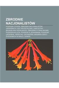 Zbrodnie Nacjonalistow