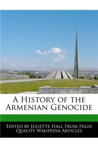 A History of the Armenian Genocide