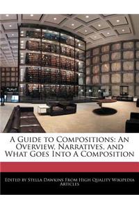 A Guide to Compositions