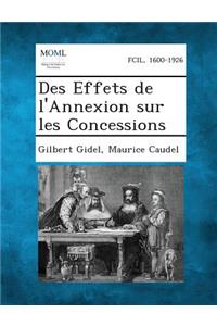 Des Effets de L'Annexion Sur Les Concessions