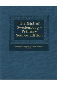 Gist of Swedenborg