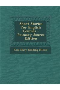 Short Stories for English Courses