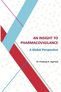 Insight to Pharmacovigilance