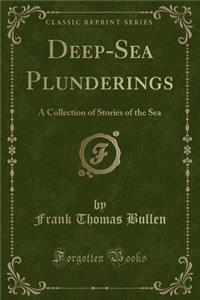 Deep-Sea Plunderings