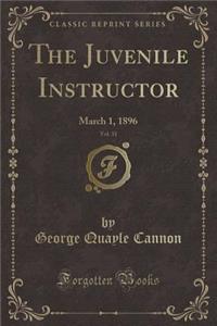 The Juvenile Instructor, Vol. 31