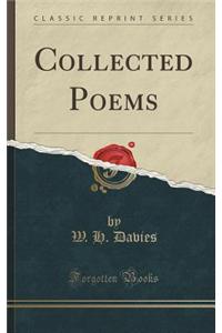 Collected Poems (Classic Reprint)