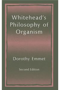 Whitehead's Philosophy of Organism