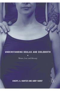 Understanding Doulas and Childbirth