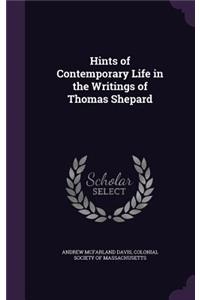 Hints of Contemporary Life in the Writings of Thomas Shepard