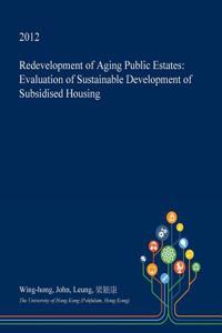 Redevelopment of Aging Public Estates
