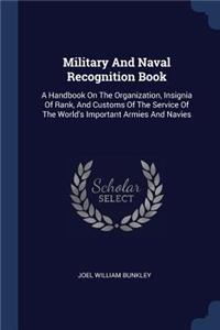 Military And Naval Recognition Book