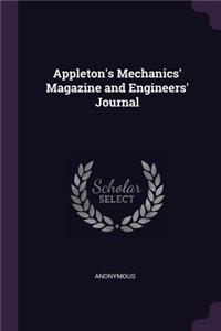 Appleton's Mechanics' Magazine and Engineers' Journal