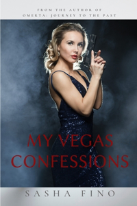 My Vegas Confessions
