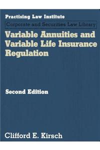 Variable Annuities & Variable Life Insurance Regulation