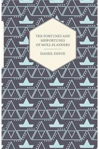 Fortunes and Misfortunes of Moll Flanders