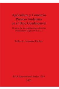 Agricultura y Comercio Púnico-Turdetano en el Bajo Guadalquivir