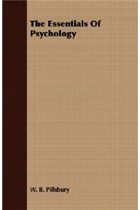 The Essentials Of Psychology