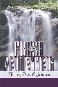 Fresh Anointing