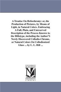 Treatise On Heliochromy