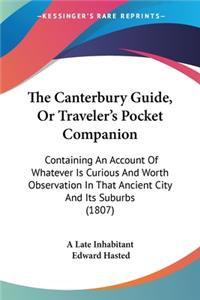 Canterbury Guide, Or Traveler's Pocket Companion