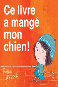 CE Livre a Mangé Mon Chien!