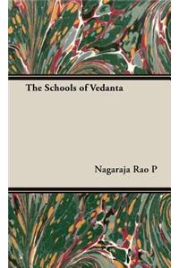 The Schools Of Vedanta