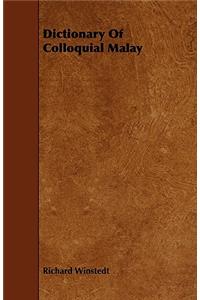 Dictionary Of Colloquial Malay