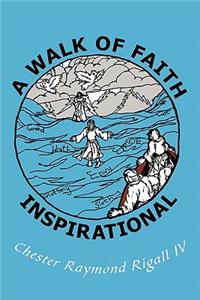 Walk of Faith Inspirational