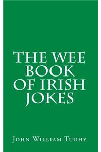 The Wee Book of Irish Jokes
