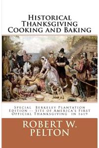 Historical Thanksgiving Cooking and Baking