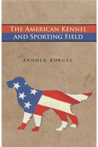 American Kennel and Sporting Field