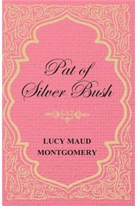 Pat of Silver Bush