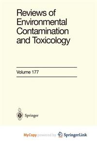 Reviews of Environmental Contamination and Toxicology