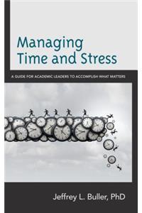 Managing Time and Stress