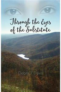 Through the Eyes of the Substitute