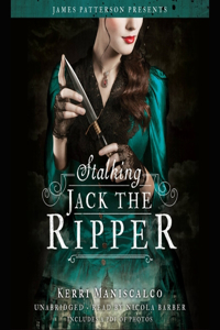Stalking Jack the Ripper Lib/E